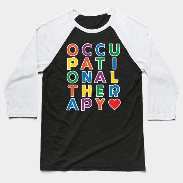 Occupational therapy Baseball T-Shirt by teestaan